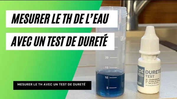 Diagnostic dureté de l'eau